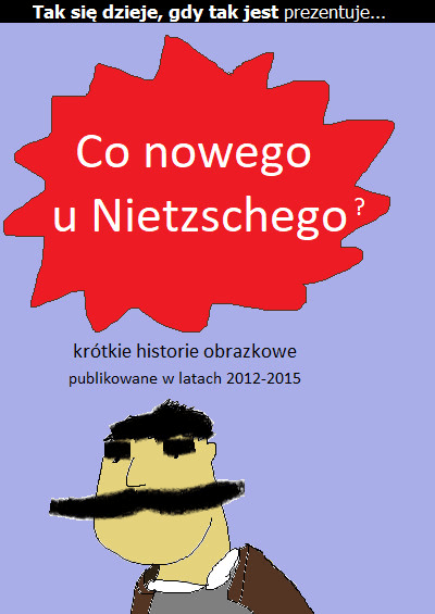 Co nowego u Nietzschego?