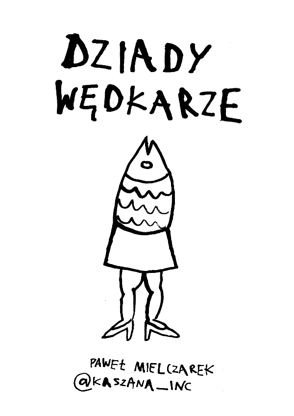 DZIADY WĘDKARZE