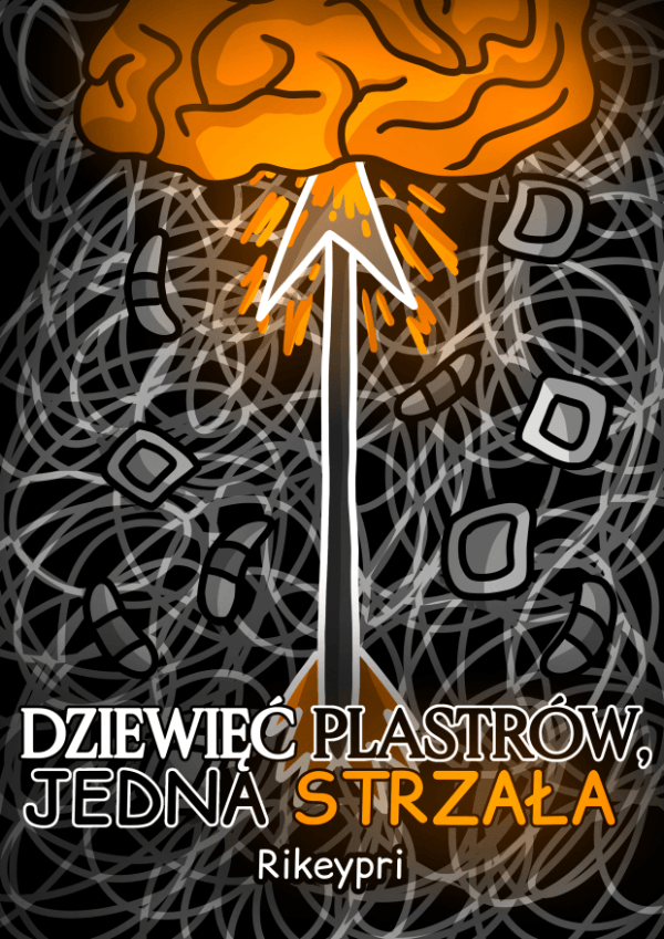 Dziewięć plastrów, jedna strzała