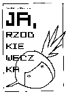 JA, RZODKIEWECZKA