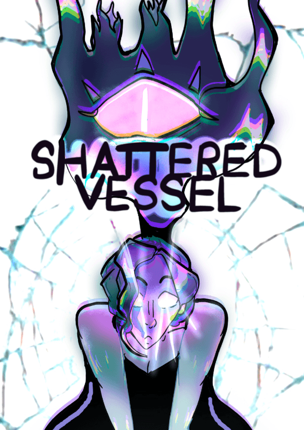 Shattered Vessel